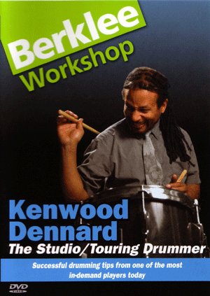 Kenwood Dennard: The Studio/Touring Drummer from Berklee Press.