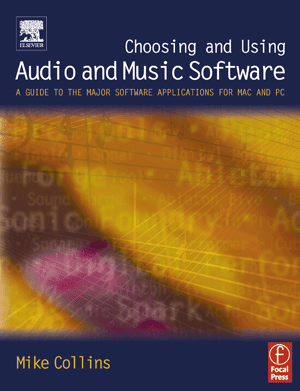 Choosing And Using Audio And Music Software