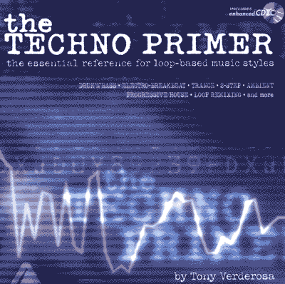 <I>The Techno Primer</I> by Tony Verderosa