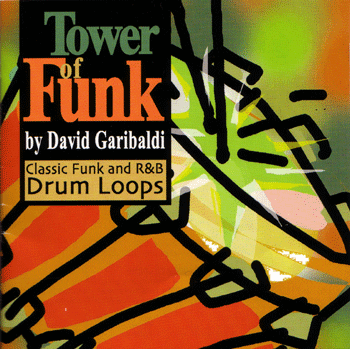 Tower Of Funk by David Garibaldi