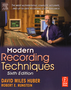 Modern Recording Techniques from Focal Press