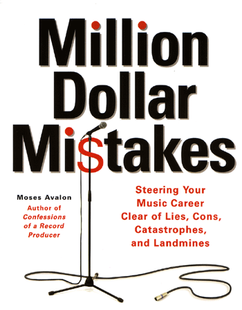 Million Dollar Mistakes by Moses Avalon