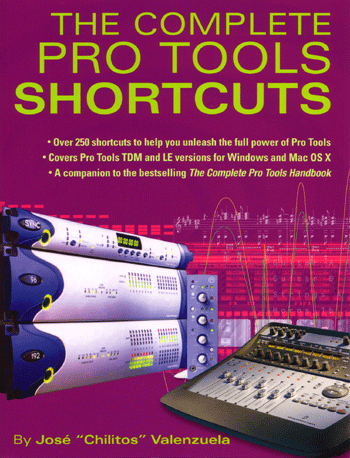 The Complete Pro Tools Shortcuts from Backbeat Books